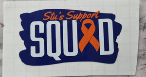 Stu's Support Squad Decal Sticker